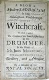 GLANVILL, JOSEPH.  1668  A Blow at Modern Sadducism in some Philosophical Considerations about Witchcraft.